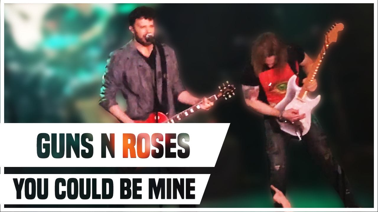 You Could Be Mine – Guns N Roses